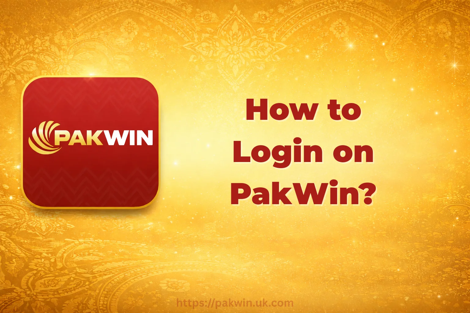 How to Login on PakWin step by step guide