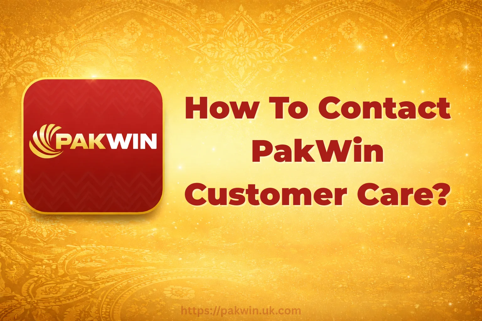 How To Contact PakWin Customer Care